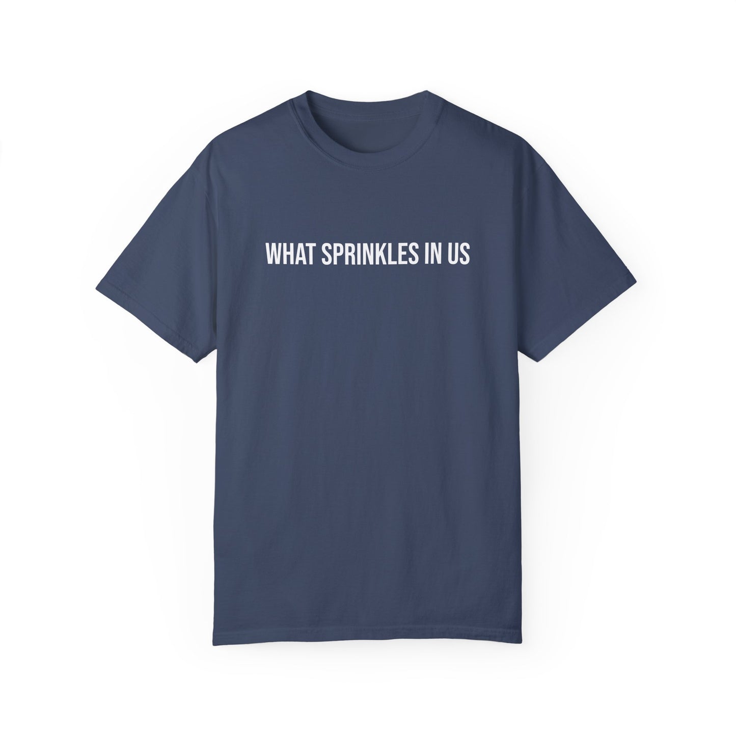 What Sprinkles in Us